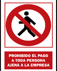 Prohibido el paso ajenos a la empresa. PR04A3