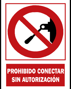 Prohibido conectar sin autorización. PR05A3