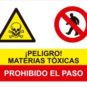 Peligro materias tóxicas prohibido el paso.SCR-1030